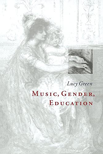 Music, Gender, Education von Cambridge University Press